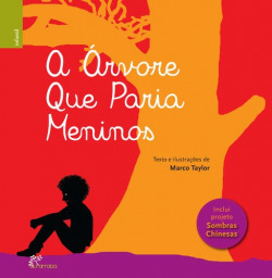 A Árvore que Paria Meninos