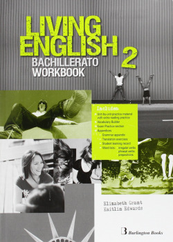 Living english 2o.bachillerato. Workbook 9789963489985