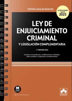 Ley de Enjuiciamiento Criminal y legislación complementaria (ENCUADERNACIÓN CON ESPIRAL)