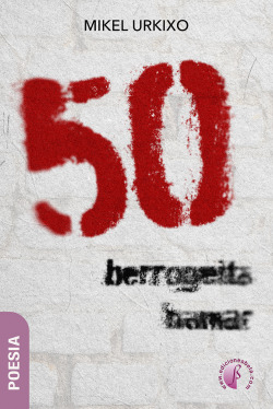 (eus).50 berrogeita hamar.(poesia)