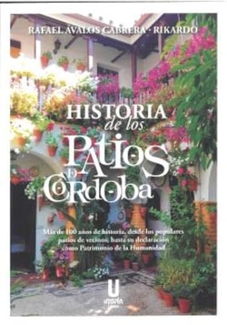 HISTORIA DE LOS PATIOS DE CORDOBA