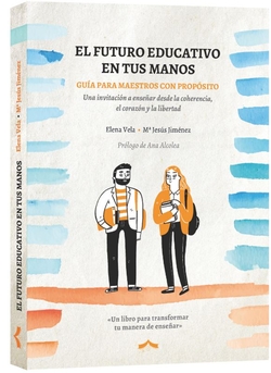 El futuro educativo en tus manos